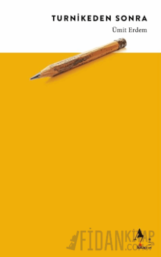 Turnikeden Sonra