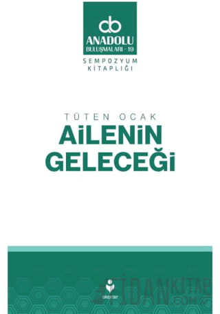Tüten Ocak Ailenin Geleceği Kolektif