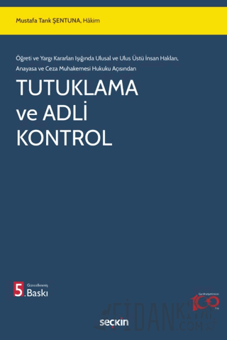 Tutuklama ve Adli Kontrol