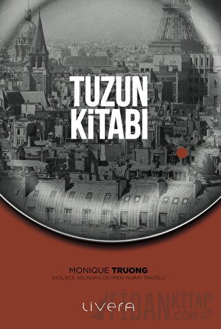 Tuzun Kitabı Monique Truong