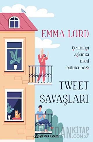 Tweet Savaşları (Ciltli) Emma Lord