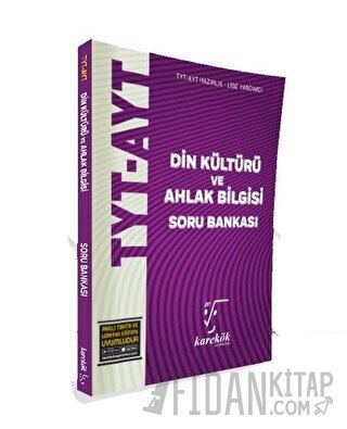 TYT-AYT Din Kültürü ve Ahlak Bilgisi Soru Bankası