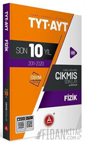 TYT AYT Fizik Son 10 Yıl Konularına Göre Tamamı Çözümlü Çıkmış Sorular