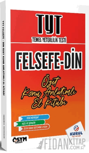 TYT Felsefe - Din Özet Konu Anlatımlı El Kitabı
