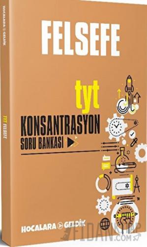 TYT Felsefe Konsantrasyon Soru Bankası