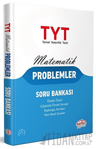 TYT Matematik Problemler Soru Bankası Editör Yayınevi Kolektif