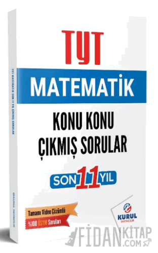 TYT Matematik Son 11 Yıl Konu Konu Çıkmış Sorular ve Video Çözümleri