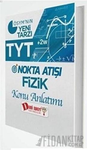 TYT Nokta Atışı Fizik Konu Anlatımı