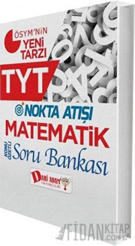 TYT Nokta Atışı Matematik Soru Bankası