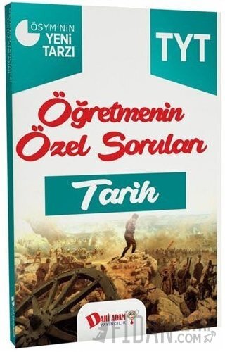 TYT Öğretmenin Özel Soruları Tarih