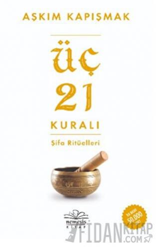 Üç 21 Kuralı Şifa Ritüelleri