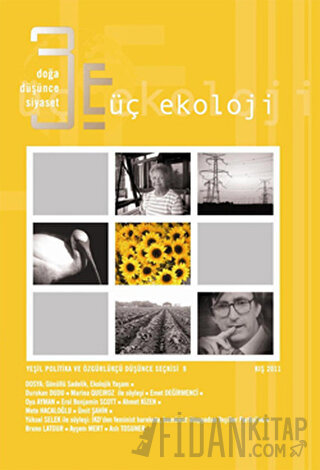 Üç Ekoloji Sayı: 9 - Doğa, Düşünce, Siyaset
