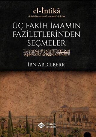 Üç Fakih İmamın Faziletlerinden Seçmeler