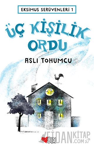 Üç Kişilik Ordu - Eksimus Serüvenleri 1