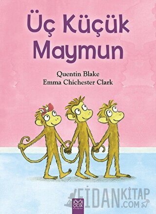 Üç Küçük Maymun Emma Chichester Clark