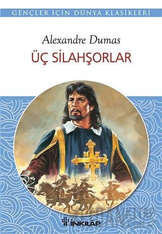 Üç Silahşörler Alexandre Dumas