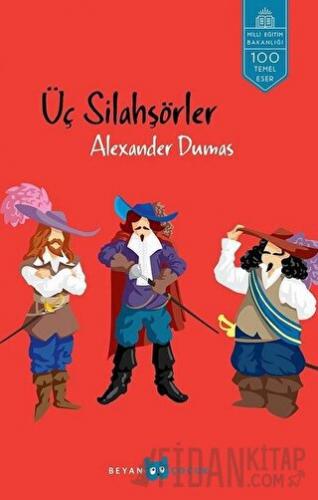 Üç Silahşörler Alexander Dumas