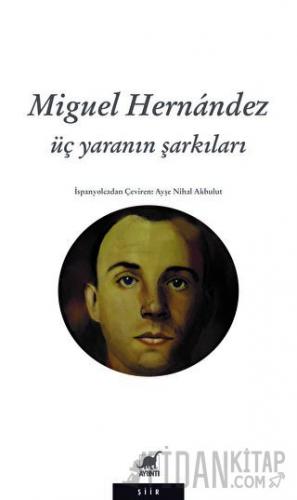 Üç Yaranın Şarkıları