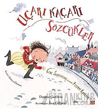 Uçarı Kaçarı Sözcükler (Ciltli)