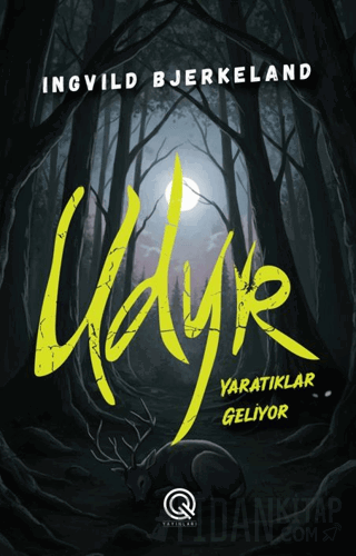 Udyr - Yaratıklar Geliyor (Ciltli)