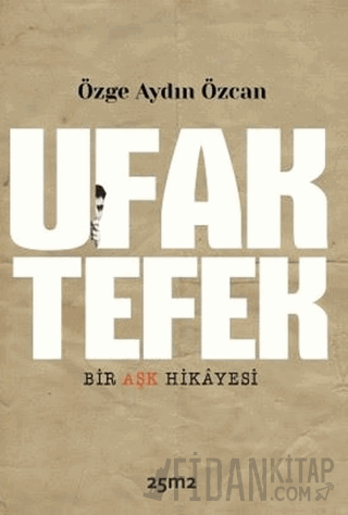 Ufak Tefek Bir Aşk Hikayesi
