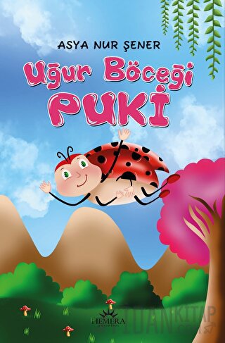 Uğur Böceği Puki Asya Nur Şener