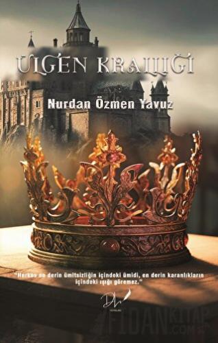 Ülgen Krallığı Nurdan Özmen Yavuz