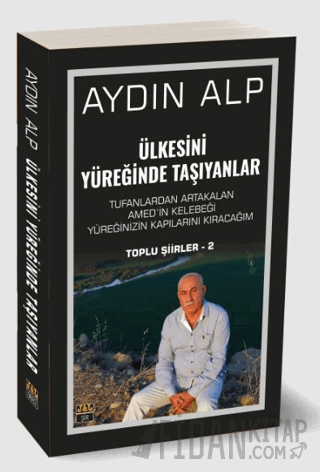 Ülkesini Yüreğinde Taşıyanlar Aydın Alp