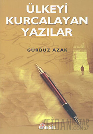 Ülkeyi Kurcalayan Yazılar Gürbüz Azak