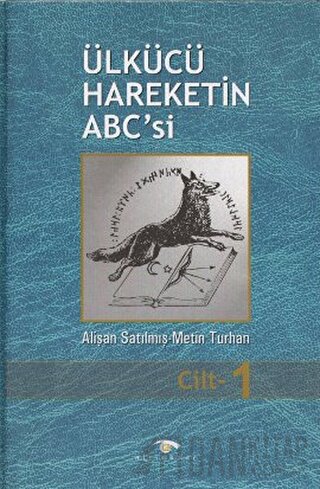 Ülkücü Hareketin ABC'si (3 Cilt Takım) (Ciltli)