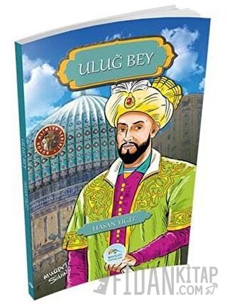 Uluğ Bey Hasan Yiğit