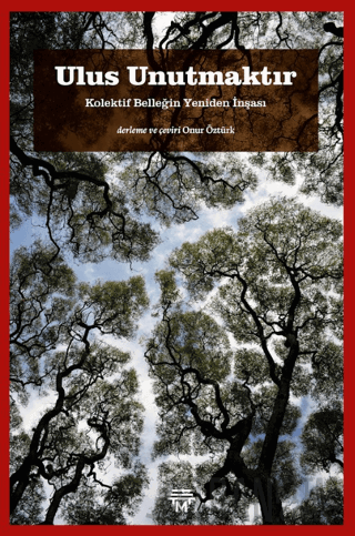 Ulus Unutmaktır Kolektif