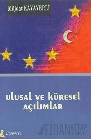 Ulusal ve Küresel Açılımlar Müjdat Kayayerli