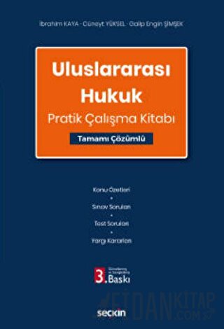 Uluslararası Hukuk Pratik Çalışma Kitabı Tamamı Çözümlü İbrahim Kaya
