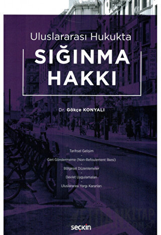 Uluslararası Hukukta Sığınma Hakkı