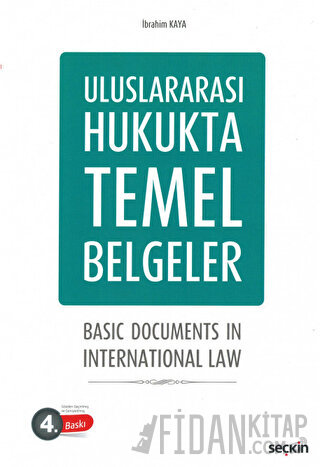 Uluslararası Hukukta Temel Belgeler Basic Documents In International L