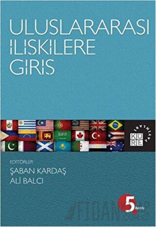 Uluslararası İlişkilere Giriş Ali Balcı