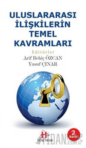 Uluslararası İlişkilerin Temel Kavramları
