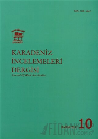 Uluslararası Karadeniz İncelemeleri Dergisi / İnternational Journal Of Black Sea Studies Sayı: 10