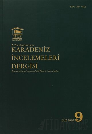 Uluslararası Karadeniz İncelemeleri Dergisi / İnternational Journal Of Black Sea Studies Sayı: 9