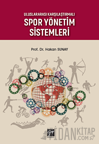 Uluslararası Karşılaştırmalı Spor Yönetim Sistemleri