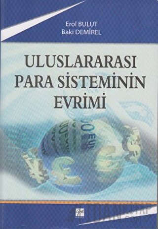 Uluslararası Para Sisteminin Evrimi