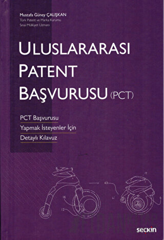 Uluslararası Patent Başvurusu (PCT) (Ciltli)