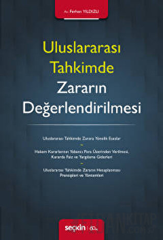 Uluslararası Tahkimde Zararın Değerlendirilmesi