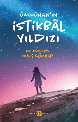Ümmühan'ın İstikbal Yıldızı