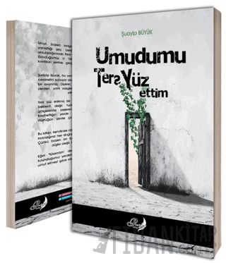 Umudumu Ters Yüz Ettim