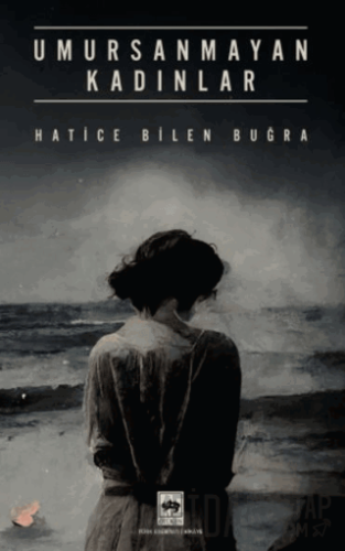Umursanmayan Kadınlar
