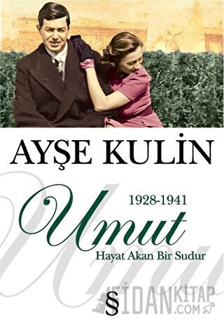 Umut (1928-1941) Ayşe Kulin