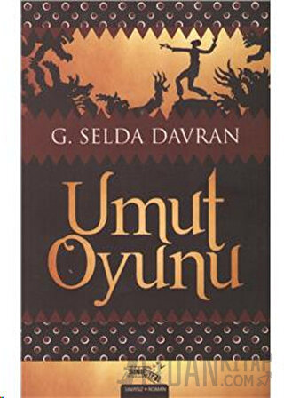Umut Oyunu G. Selda Davran