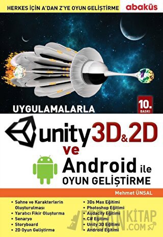 Unity 3D-2D ve Android ile Oyun Geliştirme Mehmet Ünsal